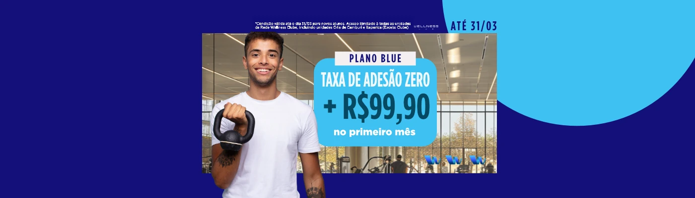 promoção blue até 31/03