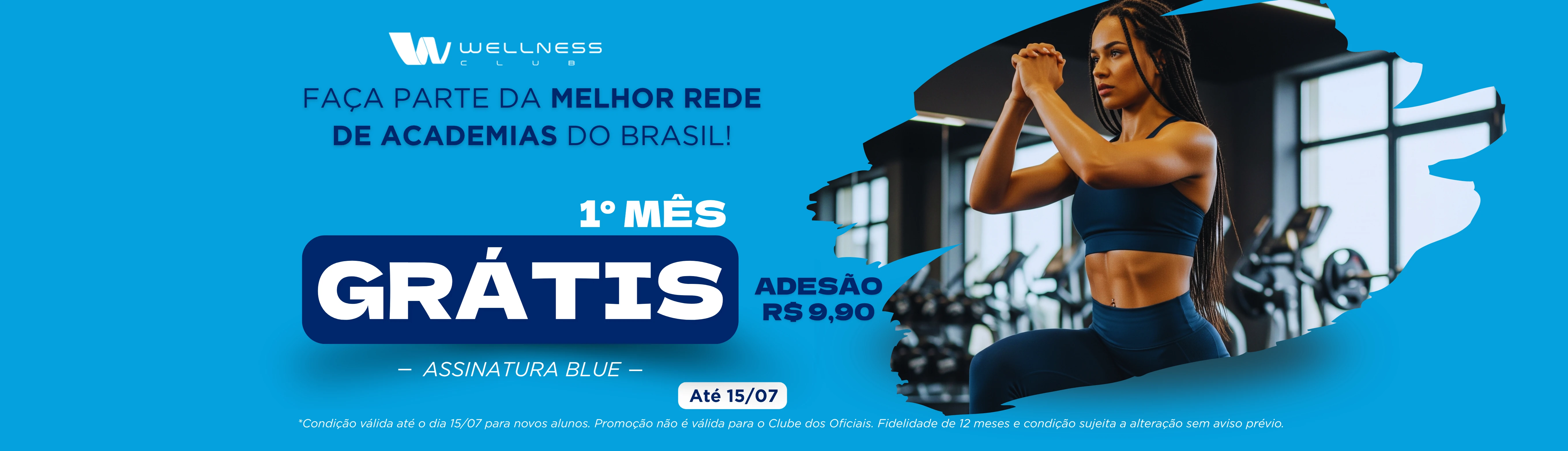 promoção blue até 15/07