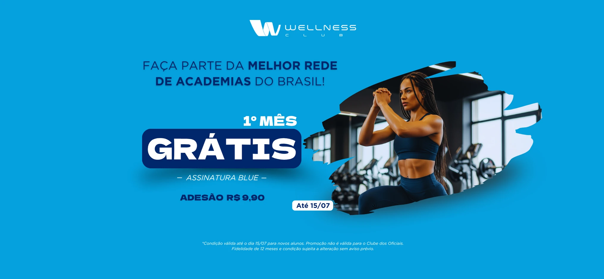 promoção blue até 15/07