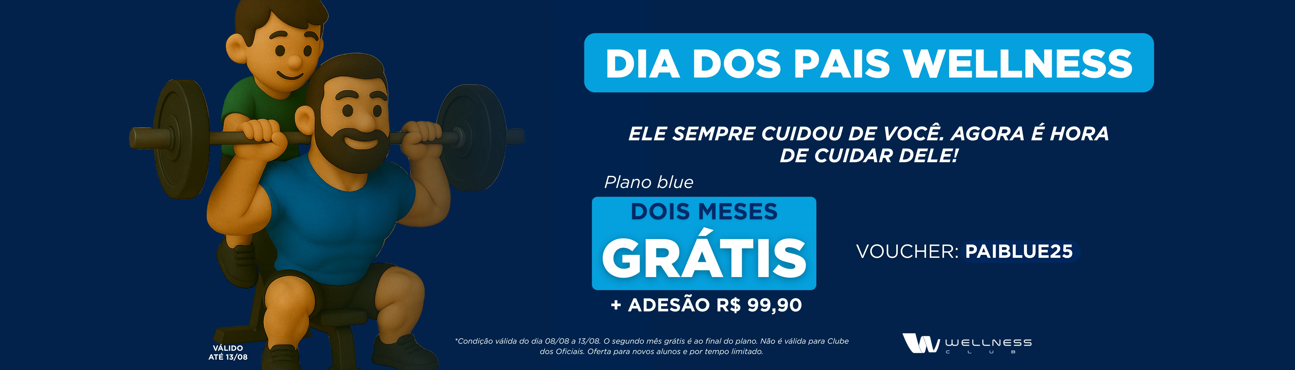 promoção plano blue 08/03 até 13/08