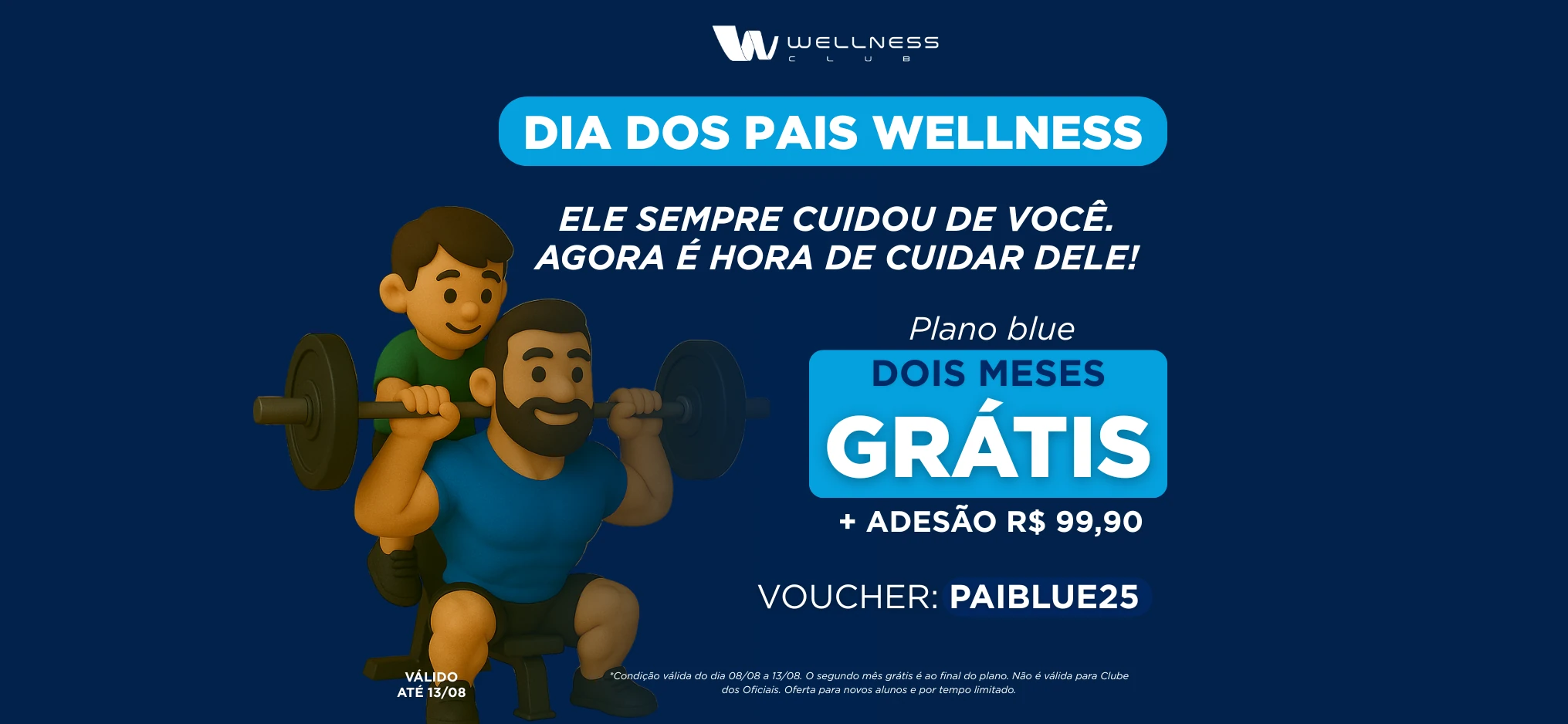 promoção plano blue 08/03 até 13/08